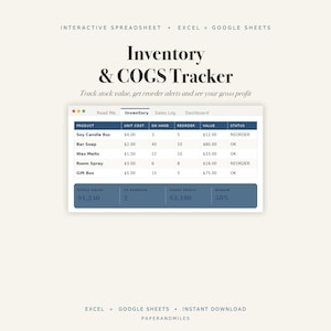 May include: An interactive spreadsheet for Excel and Google Sheets titled Inventory & COGS Tracker. The interface displays columns for product, unit cost, on hand, reorder, value, and status, with a summary section showing stock value and profit.
