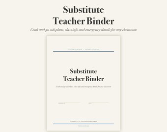 Substitute Teacher Binder, Grab-and-Go Sub Plans, Classroom Organizer (PDF)