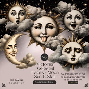 May include: A digital collection of 70 Victorian celestial faces featuring suns, moons, and stars with expressive human features surrounded by clouds. The text reads 70 Victorian Celestial Faces - Moon, Sun & Star, Engraving Collection, 60 transparent PNGs, 10 backgrounds JPGs, 4500 x 4500 px, 300 DPI, and Commercial use.