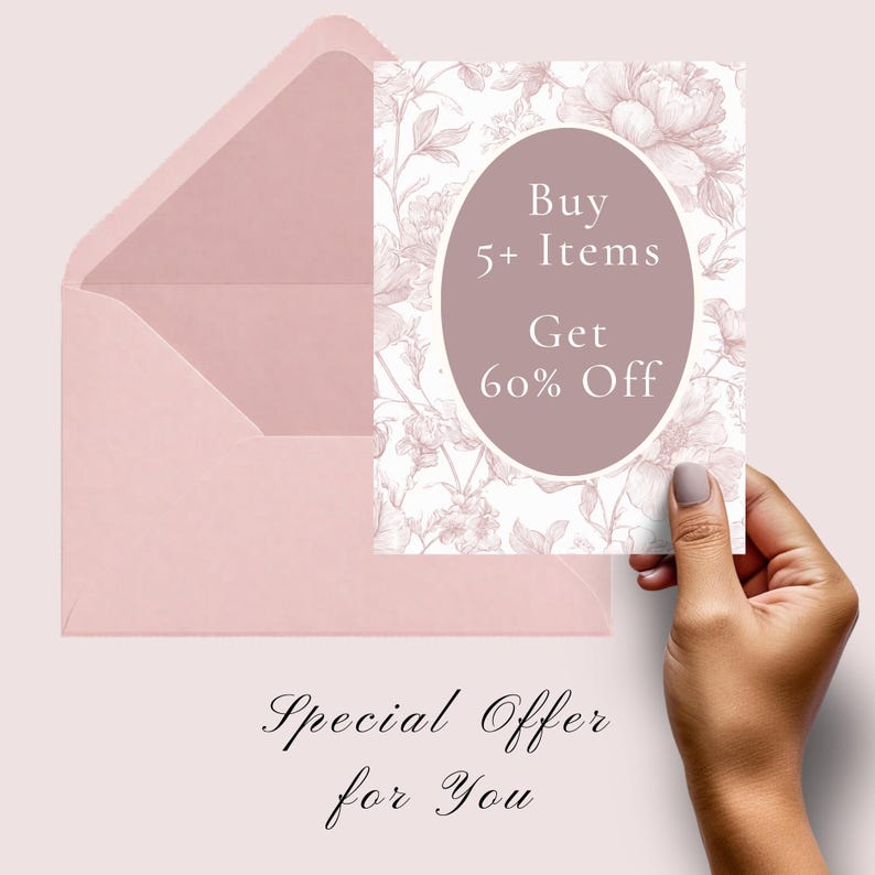 May include: A light pink envelope and a rectangular card featuring a white background with a pale pink floral pattern. A central oval contains the white text: Buy 5+ Items Get 60% Off. Below the card, the text reads: Special Offer for You.