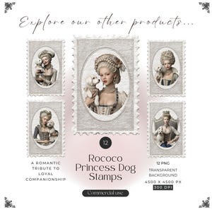 May include: A digital collection of 12 Rococo Princess Dog stamps featuring oval portraits of individuals in period attire with small white dogs. The text reads Explore our other products, 12 Rococo Princess Dog Stamps, 12 PNG, 4500 X 4500 PX, 300 DPI.