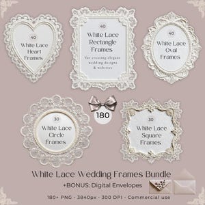 May include: A digital collection of 180 white lace frames in heart, rectangle, oval, circle, and square shapes. The set includes text labels for each category, a gray bow graphic, and digital envelopes, all presented on a muted mauve background.