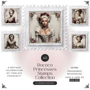 May include: A digital collection of 40 PNG stamp images featuring portraits of individuals in elaborate period attire with floral accents. The text reads: 40 Rococo Princesses Stamps Collection, A REFINED CELEBRATION OF TIMELESS FEMININITY, 40 PNG TRANSPARENT BACKGROUND, 4500 X 4500 PX, 300 DPI, Commercial use.