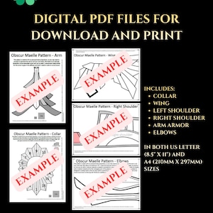 May include: Digital PDF files for download and print. Includes patterns for collar, wing, left shoulder, right shoulder, arm armor, and elbows. Available in US Letter (8.5" x 11") and A4 (210mm x 297mm) sizes. The image shows examples of the patterns.