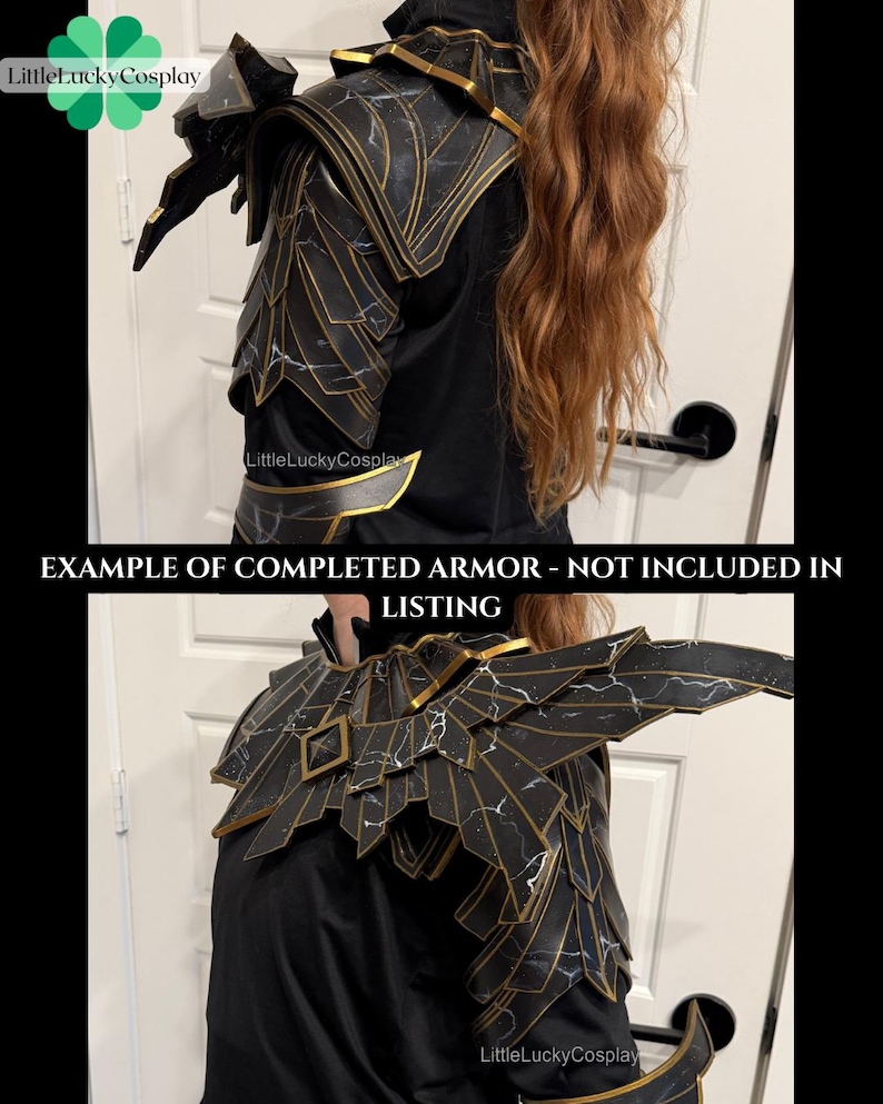 May include: Black and gold cosplay armor with intricate detailing. The armor features a layered design with gold trim and a marbled effect. The image includes the text "EXAMPLE OF COMPLETED ARMOR - NOT INCLUDED IN LISTING".