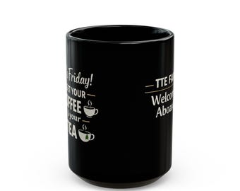 Copy of Black Mug (11oz, 15oz)