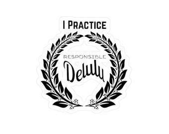 I Praktizierender Verantwortungsvoller Delulu Kiss-Cut Vinyl Aufkleber | Super süßer Kawaii Sticker