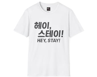 Hey Bleib Grafik T-Shirt | koreanischer Text, schwarze Typografie