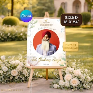 May include: An 18 x 24 inch memorial sign on an easel, featuring a portrait of a man with a red turban and white beard. The sign includes text in English and another language, with the words "In loving memory of" and "Sd. Gubaaz Singh".