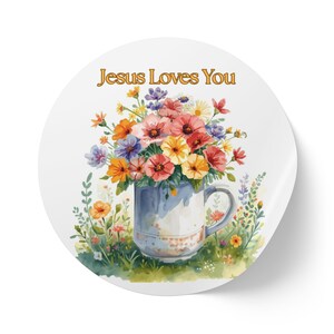 Jesus Loves You Floral Mug sticker roll | Round Sticker Label Rolls
