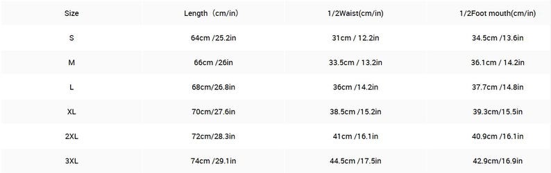 May include: A size chart with measurements in both centimeters and inches. The chart includes sizes S, M, L, XL, 2XL, and 3XL, with corresponding length, waist, and foot mouth measurements in inches and centimeters.