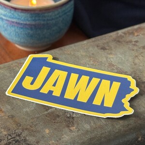 Philly Jawn Sticker — Philadelphia Slang Vinyl Decal, 215 Pride Gift, Pennsylvania Laptop Sticker