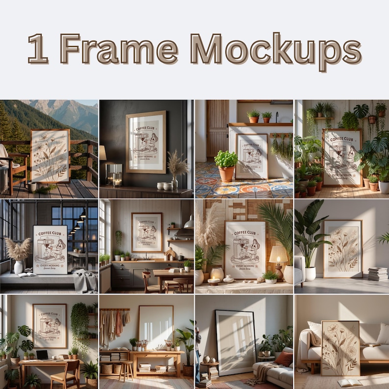 May include: A collection of framed art mockups showcasing various interior design settings. The frames display botanical prints and a "Coffee Club" poster. The image features a variety of rooms, including a living room, kitchen, and outdoor patio, with natural light and decor.