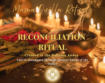 RECONCILIATION BLESSING — Andean Ritual for Healing, Forgiveness & Emotional Harmony | Spiritual Reflection Ceremony