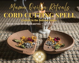CORD CUTTING SPELL — White Magic Energy Severance for Emotional Release | Andean Ritual Blessing
