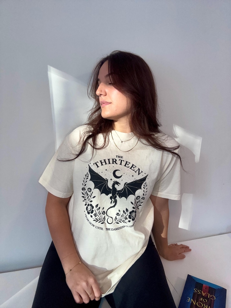 The Thirteen From Now Until The Darkness Claims Us Shirt, Throne of Glass Merch, Gift for Fantasy Reader image 4