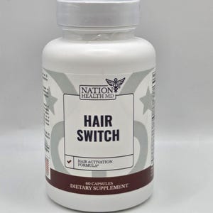 May include: A white bottle of "Hair Switch" dietary supplement. The bottle has a white cap and a label with the "Nation Health MD" logo, and the words "Hair Switch" and "Hair Activation Formula". The bottle contains 60 capsules.