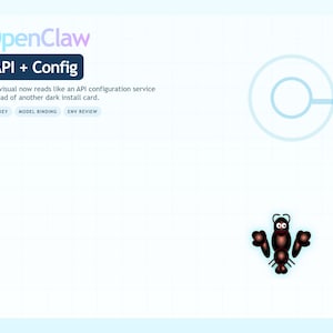Puede incluir: Gráfico azul claro y blanco con el texto "OpenClaw" y "API + Config". Debajo del texto está la descripción: "La imagen ahora se lee como un servicio de configuración de API en lugar de otra tarjeta de instalación oscura". Hay una langosta de dibujos animados en la parte inferior.