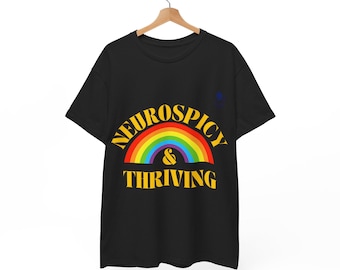 Neurospicy and Thriving design Adults T-Shirt | Neurodivergent graphic tee