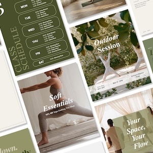 May include: A collection of digital marketing templates for yoga featuring olive green and cream color palettes. The designs include text such as Class Schedule, Outdoor Session, Soft Essentials, Breathe in. Let go., and Your Space, Your Flow.
