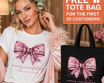 Pengarmanifesterande rosettskjorta, kokett rikedomsbekräftelse-t-shirt, feminin rik tjej energi-t-shirt, gratis tygväska för de första 20, rosa lyxgåva