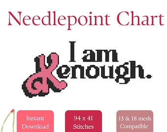I am Kenough Needlepoint Stitch Chart Funny Beginner Digital PDF Instant Download Pattern