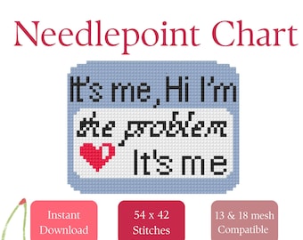 I'm the Problem It's Me Nametag Needlepoint Stitch Chart Funny Beginner PDF Instant Download Pattern