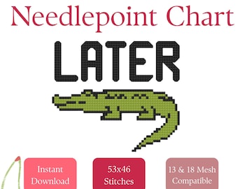 Later Gator Needlepoint Chart | Beginner Funny Stitch Chart (PDF Pattern)