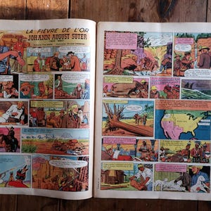 May include: Open comic book pages featuring colorful illustrations. The title "LA FIEVRE DE L'OR JOHANN AUGUST SUTER" is visible. Panels depict scenes with figures in period clothing, landscapes, and text bubbles, creating a vintage comic book aesthetic.