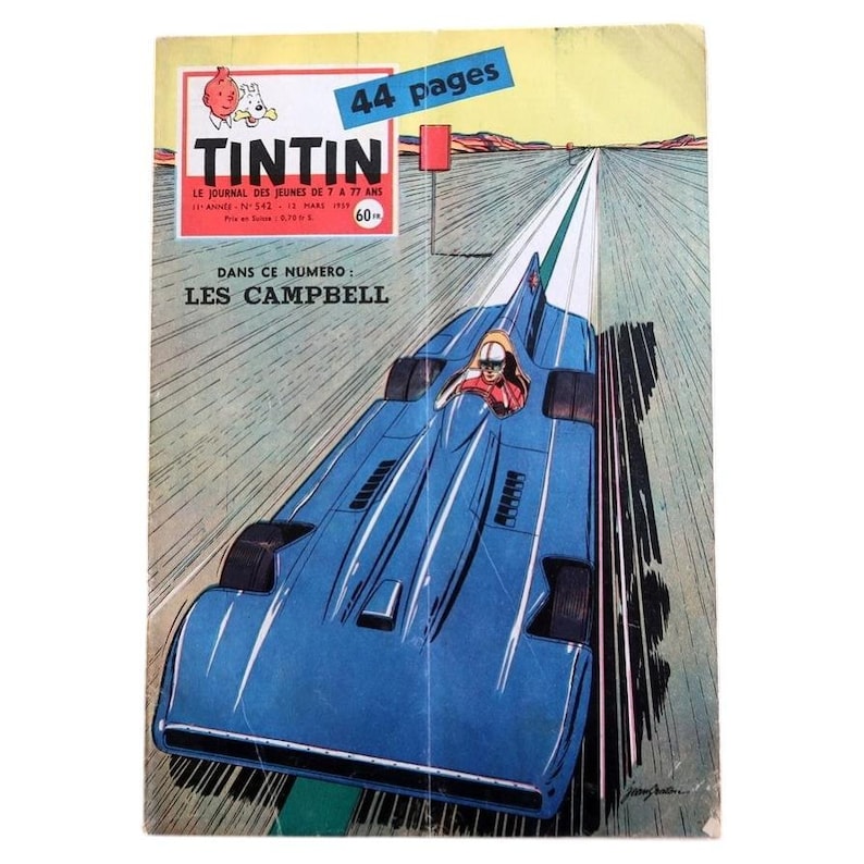 May include: Vintage "Tintin" comic book cover featuring a blue race car speeding down a track. The cover has the text "44 pages" and "Les Campbell". The comic is in French and has a retro aesthetic.