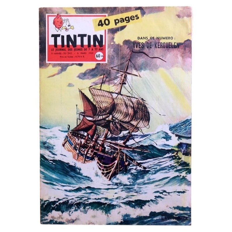 May include: Vintage Tintin comic book cover featuring a sailing ship battling stormy seas. The cover has a yellow and blue color scheme with the title "TINTIN" in bold letters. The cover also includes the text "40 pages".