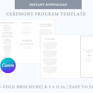 Peut inclure: Un modèle de brochure pliée en trois volets avec le texte "CEREMONY PROGRAM TEMPLATE". La brochure blanche comprend des sections pour les détails du mariage, les informations sur la cérémonie et un message du couple. La brochure mesure 21,6 x 27,9 cm et est facile à modifier.