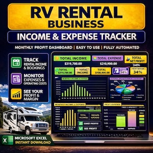 May include: A laptop screen displays an RV rental business income and expense tracker. The dashboard shows financial data, including total income, expenses, and profit margin. The image includes a graphic of an RV and text that says "Microsoft Excel Instant Download."