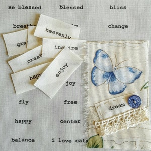 Words on fabric, hand printed inspirational words, labels