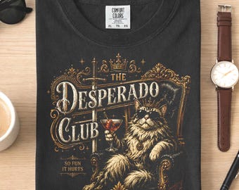 The Desperado Club Comfort Colors Shirt, Funny Princess Cat Lover Gift For Mom, Vintage Dungeon Crawler Carl Fan Graphic T-Shirt