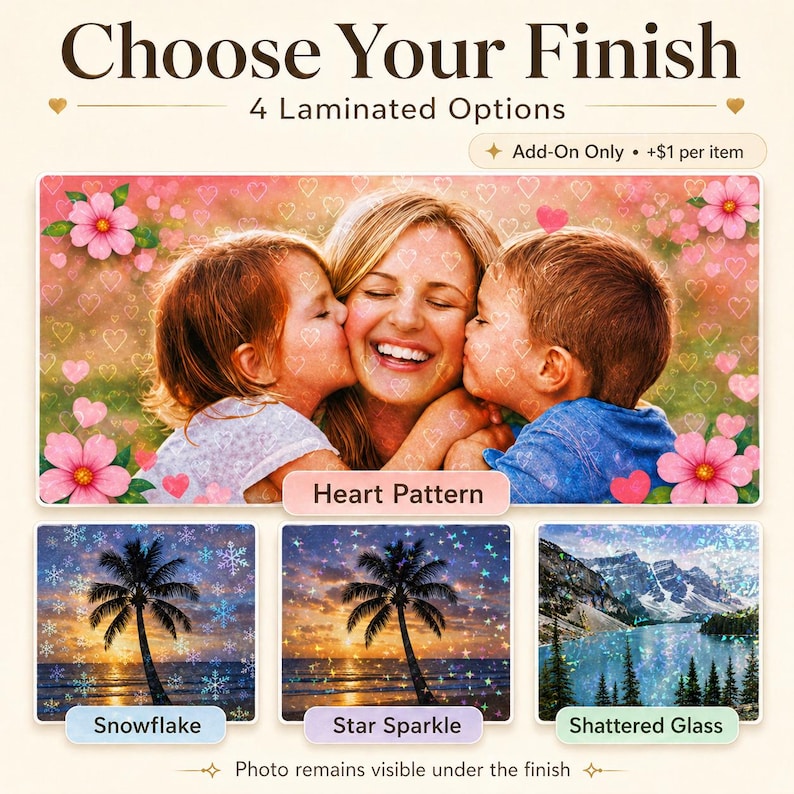 May include: A display showing four laminated finish options for photos: Heart Pattern with a mother and children, Snowflake with a palm tree at sunset, Star Sparkle with a palm tree at sunset, and Shattered Glass with a mountain lake scene.