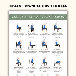 May include: A printable exercise chart titled "Chair Exercises for Seniors" with illustrations of various seated exercises. The chart includes exercises like leg extensions, arm raises, and torso twists, with instructions and rep counts.