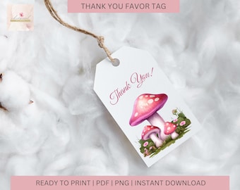 Printable Thank You Tag, Favors Tag, Gift Tag, PDF, Instant Download, Party Favor Tag, Mushroom Favor Tag, Cottagecore