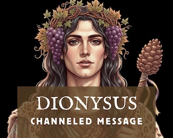 Gechanneld bericht van Dionysus | Paranormale tarotlegging | Godheidswerk