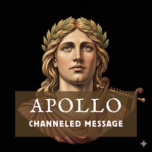 Channeled Message from Apollo | Psychic Tarot Reading | Deity Work