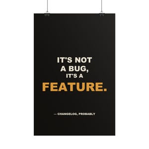 It's Not A Bug, It's A Feature – Poster, Programmer Wall Art, Bold Typography Print