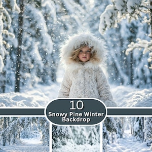 Könnte beinhalten: Eine Sammlung von 10 digitalen Snowy Pine Winter Backdrop Hintergründen mit einem Kind in einem cremefarbenen Kunstfellmantel mit Kapuze in einer verschneiten Waldlandschaft mit schneebedeckten Kiefern und fallenden Schneeflocken.