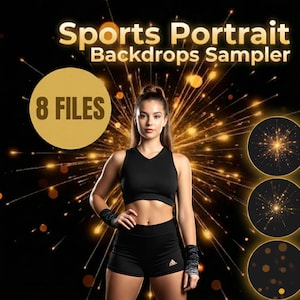 Könnte beinhalten: Eine Frau in schwarzer Sportkleidung posiert vor einem goldenen Hintergrund. Der Text "Sports Portrait Backdrops Sampler" und "8 FILES" in einem goldenen Kreis. Das Bild zeigt Sport-Themen-Hintergründe.