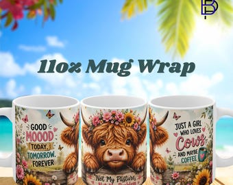 Sarcastic Highland Cow Mug Wrap PNG – 11oz Mug Sublimation Design | Just a Girl Who Loves Cow and Coffee | Digital Download | 300 DPI