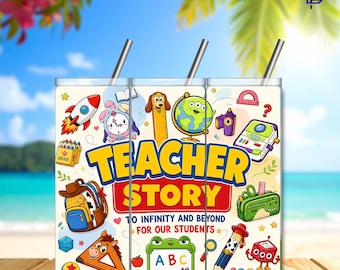 Teacher Story Tumbler Wrap PNG – 20oz Skinny Sublimation Design | Funny Teacher Theme | Digital Download | High Resolution | 300 DPI
