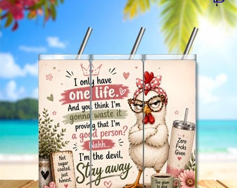 Sarcastic Chicken Tumbler Wrap PNG – 20oz Skinny Sublimation Design | Funny Chicken Theme | Digital Download | High Resolution | 300 DPI