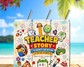 Teacher Story PNG Tumbler Wrap – 20oz Skinny Sublimation Design | Funny Teacher Theme | Digital Download | High Resolution | 300 DPI