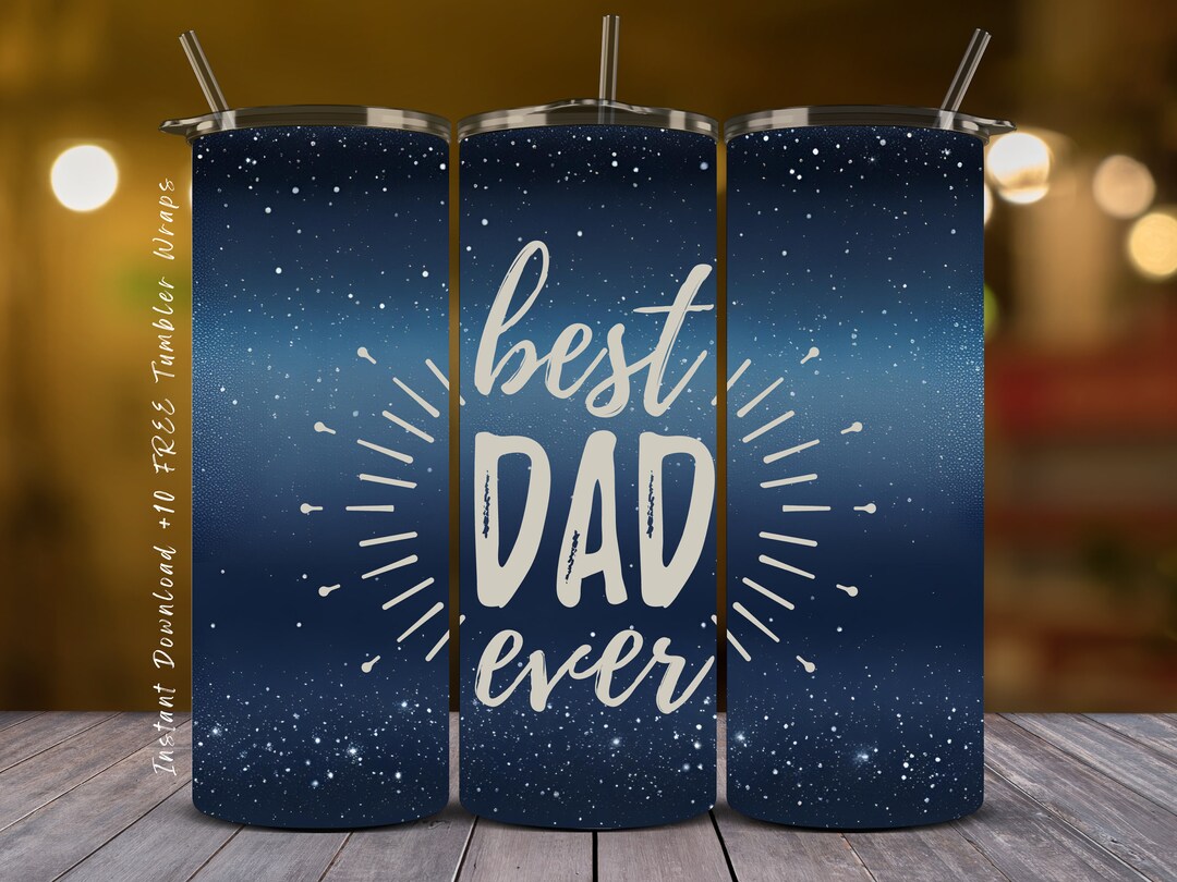 Dad Tumbler Wrap: Father's Day Sublimation Design (PNG Digital Download ...