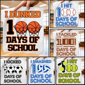 100 Days of School PNG Bundle, Sports 100th Day School Shirt Design ...