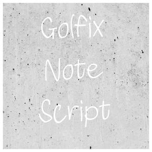 Op de afbeelding: Een grijze, getextureerde achtergrond met de woorden "Golfix Note Script" in witte, handgeschreven stijl geschreven. De afbeelding heeft een licht verweerde uitstraling.